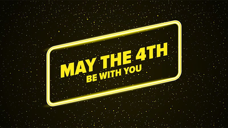 may the 4th be with you