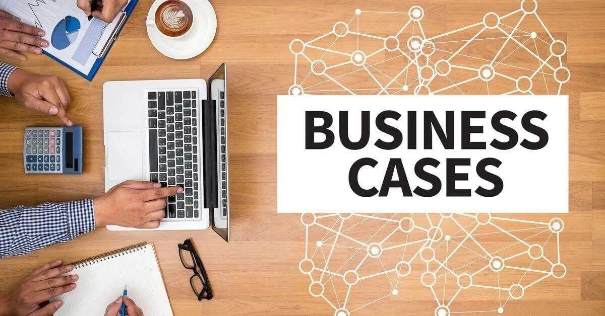 Business cases