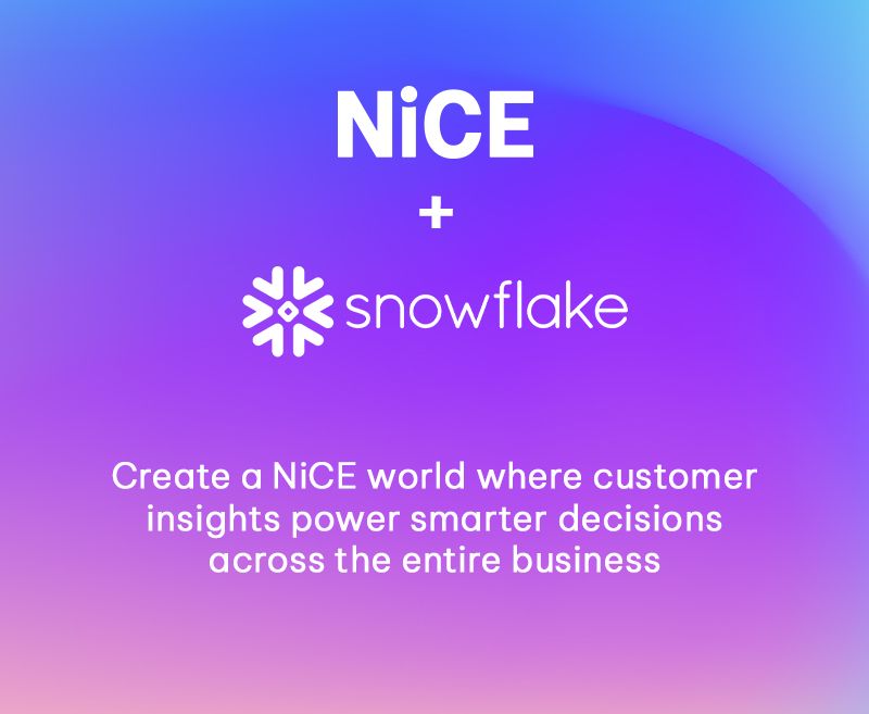 NiCE + Snowflake: Unlocking CX automation across the front, middle and back office