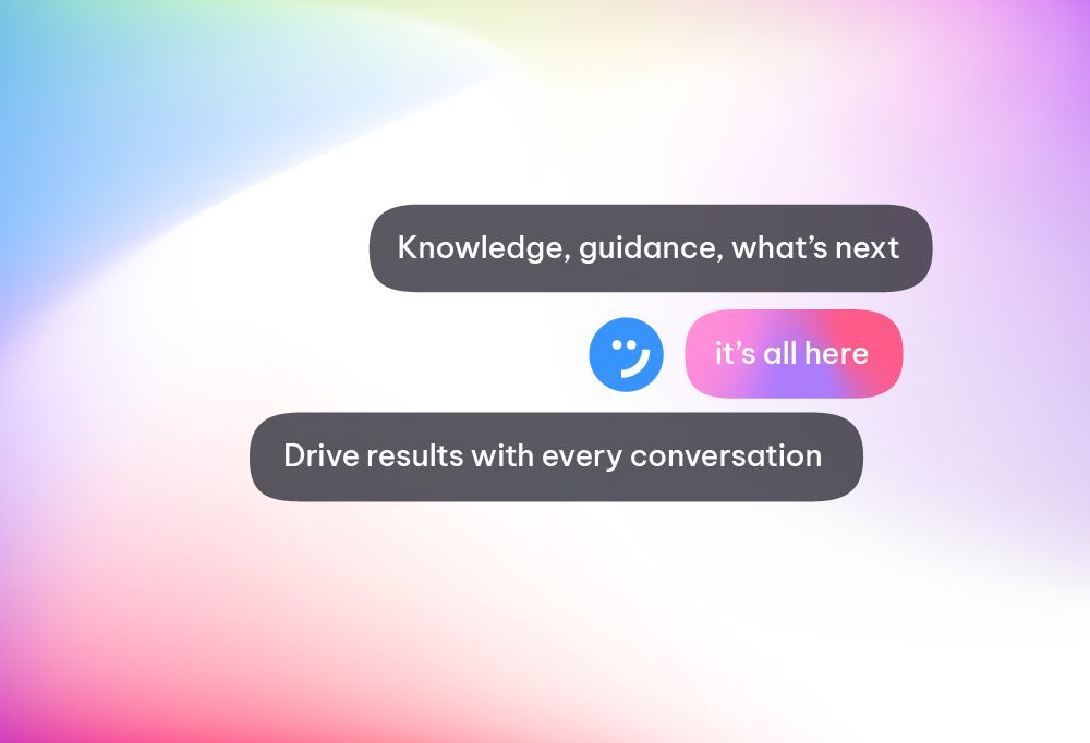 The perfect partner for every conversation — bringing knowledge, next steps, and smart suggestions before agents even have to ask.